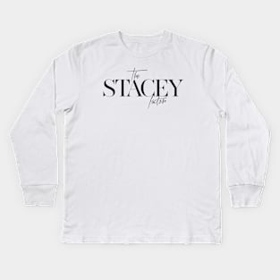 The Stacey Factor Kids Long Sleeve T-Shirt